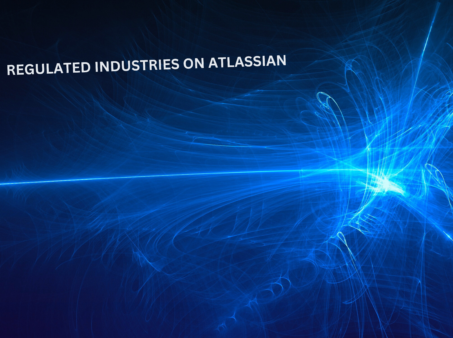 Regulated Industries on Atlassian