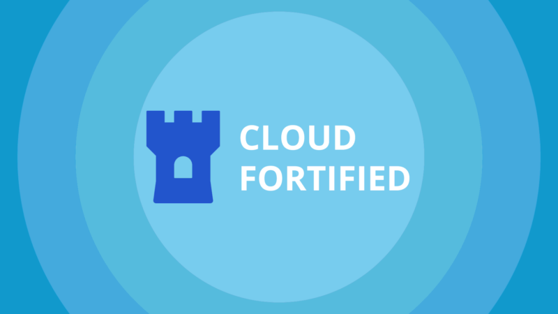 cloud fortified